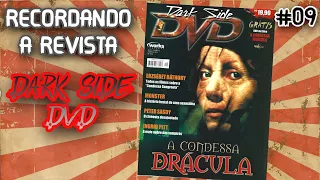 A CONDESSA DRÁCULA - RECORDANDO A REVISTA DARK SIDE DVD 09