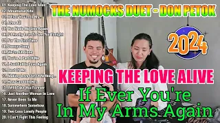 Duet Love Songs Medley Cover by The Numocks Duet x Don Petok 💌Keeping The Love Alive, Minamahal Kita