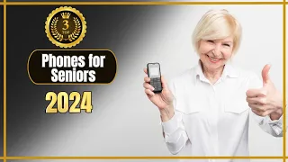 💡Unveiling the Top 3 Smartphones for Seniors in 2024!🔧