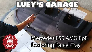 Mercedes W210 E55 AMG Episode 8 - Parcel shelf/tray restoration for less than $20!