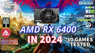 AMD RX 6400 IN 2024 | Still good for 1080P low end gaming ?