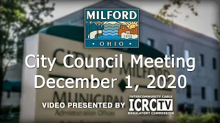 Milford City Council Meeting - December 1, 2020