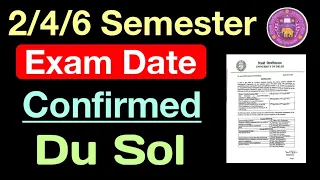 SOL 2nd / 4th / 6th Semester Exam Date Confirmed 2024 | du sol Exam Update 2024: 2/4/6 Semester