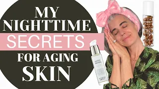 MY NIGHTTIME SECRETS FOR AGING SKIN | Nikol Johnson