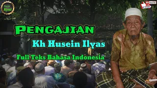 🔴 Kh Husein Ilyas Mojokerto Pengajian Full Teks Bahasa Indonesia
