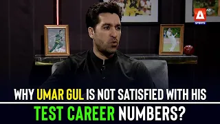 Why #UmarGul is not satisfied with his Test career numbers? Watch to find out!