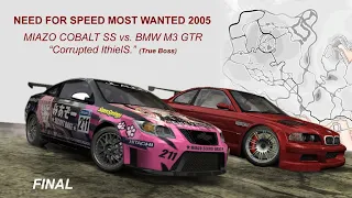 【NFSMW】Most Wanted Final Race Final Stage みあぞー Miazo Cobalt SS vs. CORRUPTED BMW M3 GTR