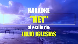 KARAOKE (Julio Iglesias - ¡Hey!)