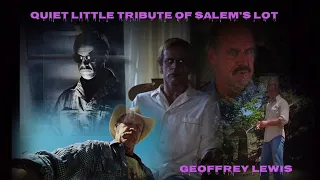 Quiet Little Tribute of Salem's Lot: Geoffrey Lewis - Mike Ryerson