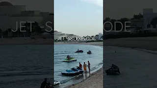 JET-SKI EXPLODE #doha #qatar #viral #travel #trending #ofw #shorts #katara #jetski