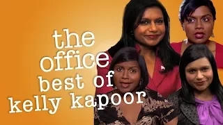 Best of Kelly Kapoor - The Office US