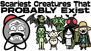 Scariest Mythical Creatures That Probably Exist