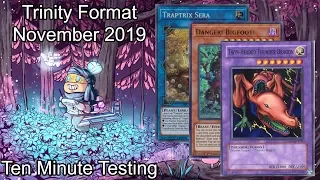 TRINITY FORMAT DECKS [Thunder Metaphys, Danger! DW, Traptrix NEOS] - Ten Minute Testing 11/12/19