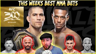 This Weeks Best MMA Bets - UFC 300 Betting Breakdown Pereira vs Hill | Lock of the Week