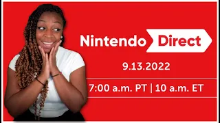 WHAT WILL BE REVEALED?? | Nintendo Direct 9.13.2022 LIVE
