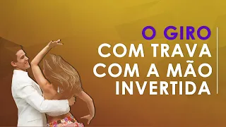 PASSO DE FORRÓ | TRAVA COM A MÃO INVERTIDA