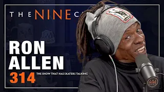 Ron Allen | The Nine Club - Episode 314