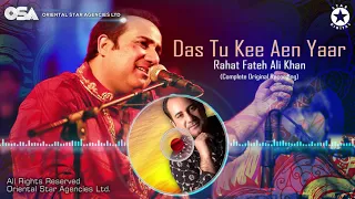 Das Tu Kee Aen Yaar | Rahat Fateh Ali Khan | complete full version | OSA Worldwide