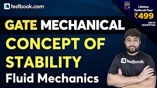 GATE Mechanical Engineering Lectures | Stability in Fluid Mechanics | Full Concept by Pranshu Sir