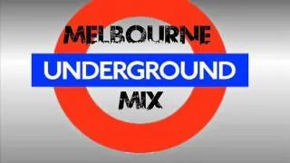 Melbourne Underground [Dj Ankox Remix]