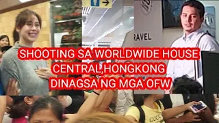 SHOOTING SA WORLDWIDE HOUSE CENTRAL,HONGKONG(EJAY FALCON & EMPRESS SCHUCK)DINAGSA NG MGA OFW