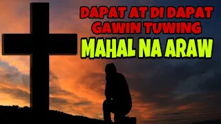 BAWAL GAWIN NGAYONG MAHAL NA ARAW | HOLY WEEK TRADITIONS | GIO AND GWEN LUCK AND MONEY CHANNEL
