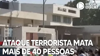 Atentado terrorista mata mais de 40 pessoas no Paquistão