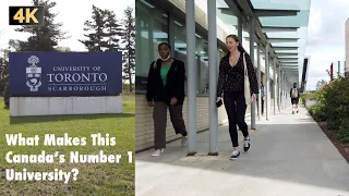 4K What Makes University of Toronto the Top University in CANADA? - UTSC Tour