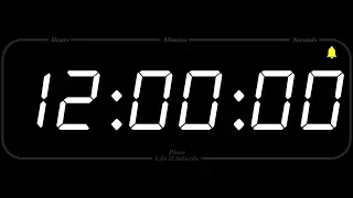 12 Hour - TIMER & ALARM - 1080p - COUNTDOWN
