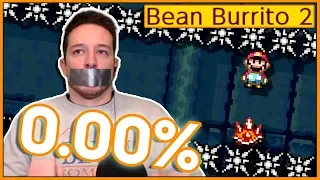 Bean Burrito 2 Is The WORST UNCLEARED (0.00%) Level Of ALL-TIME