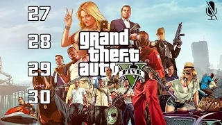 GTA 5 : Прохождение без комментариев Миссии 27,28,29,30 Подготовка (60 fps)