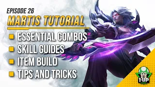 Martis Tutorial & Guide 2023 (English): Skills, Combo, Tips & Tricks | Mobile Legends | ML