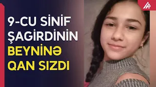 Azərbaycanda məktəbli qız qəfil öldü – APA TV