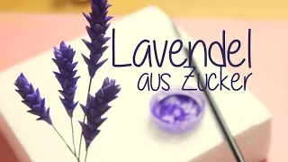 Tutorial Lavendel aus Zucker I Gumpaste Lavender I Tortendekoration
