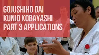 Gojushiho Dai - Kunio Kobayashi - Part 3 - Applications