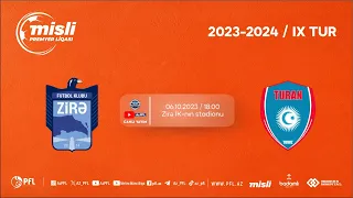 Misli Premyer Liqası 2023/2024 IX tur "Zirə" - "Turan Tovuz"