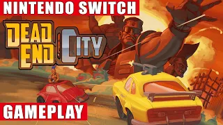 Dead End City Nintendo Switch Gameplay