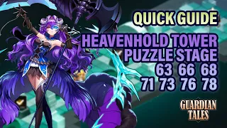 Heavenhold Tower Puzzle Stage 63 66 68 71 73 76 78【Guardian Tales】