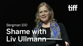 SHAME with Liv Ullmann