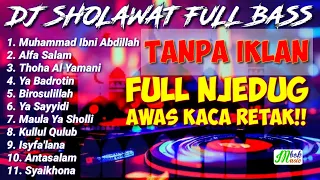 DJ SHOLAWAT NABI FULL BASS | AWAS KACA RETAK | SPESIAL RAMADHAN 2023 (HIGHT AUDIO)