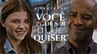 VOCÊ PODE SER O QUE QUISER | O Protetor [MOTIVAÇÃO]