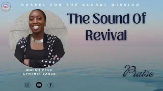 The Sound Of Revival Praise - Cynthia Rhema