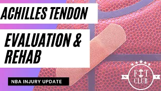 How to Recover From a Ruptured Achilles Tendon - Klay Thompson Rehab Program