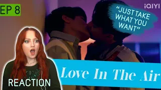 [EP.8] Love In The Air REACTION