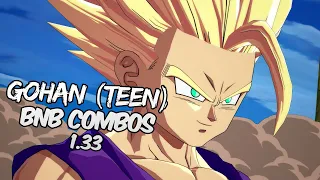 DBFZ 1.33 Gohan (Teen) BnB / Advanced Combos | DRAGON BALL FighterZ