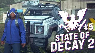 STATE OF DECAY 2 JUGGERNAUT EDITION | КРУТОЙ БРОНЕВИК ДЛЯ ЗОМБИ АПОКАЛИПСИСА. НОВАЯ БАЗА | #5