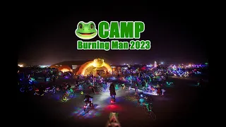Frog Camp - Burning Man 2023
