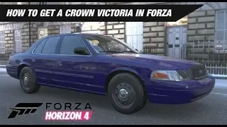 How To Get A Crown Victoria In Forza Horizon 4