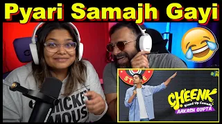 Cheenk | Stand-Up Comedy | Aakash Gupta Reaction | The S2 Life