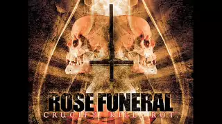 Rose Funeral - God's Hideous Creation